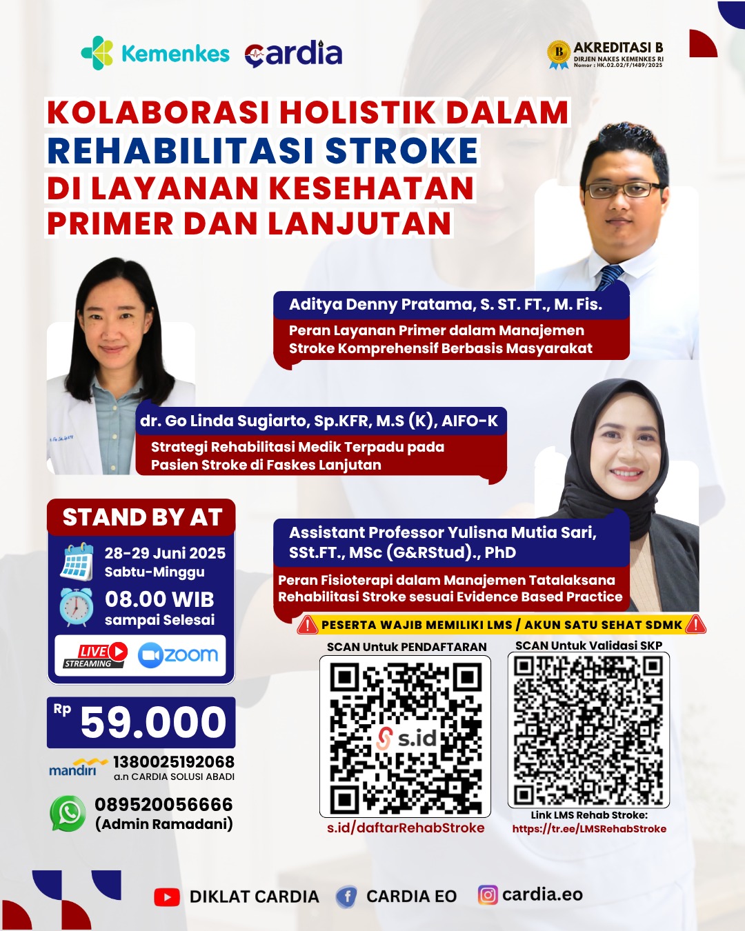 Gambar Webinar Nasional: Kolaborasi Holistik Dalam Rehabilitasi Stroke Di Layanan Kesehatan Primer dan Lanjutan